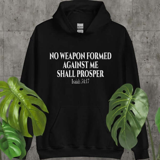 Christian Has No Weapons Against Me Hoodie